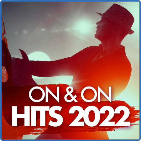 On & On Hits 2022 (2022)