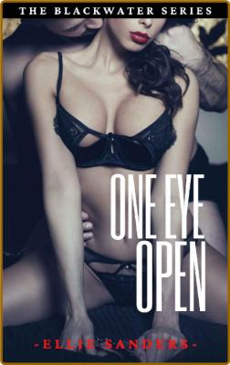One Eye Open - Ellie Sanders