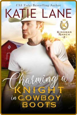 Charming a Knight in Cowboy Boo - Katie Lane